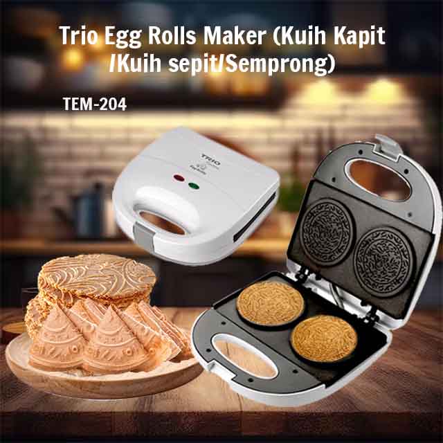 Trio Egg Rolls Maker (Kuih Kapit /Kuih sepit/Semprong) TEM-204